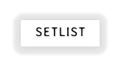 SETLIST